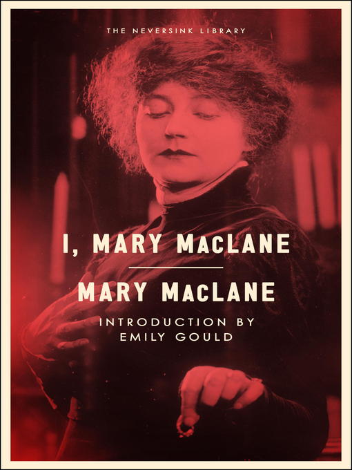 Title details for I, Mary MacLane by Mary MacLane - Available